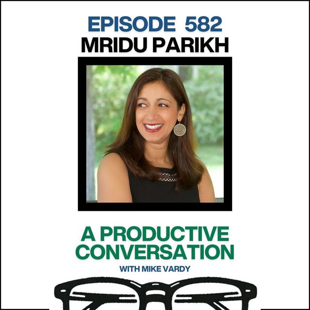Mridu Parikh Talks About Automation, Systems, and Alignment - podcast episode cover