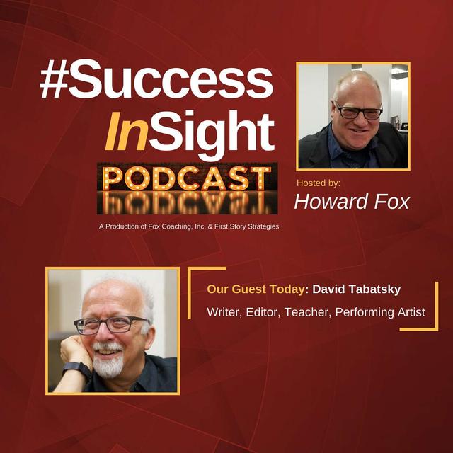 David Tabatsky, Writer, Editor, Teacher, and Performing Artist - podcast episode cover