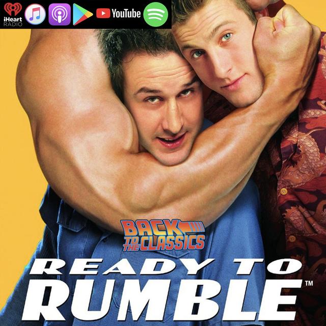 Back to Ready To Rumble - podcast episode cover