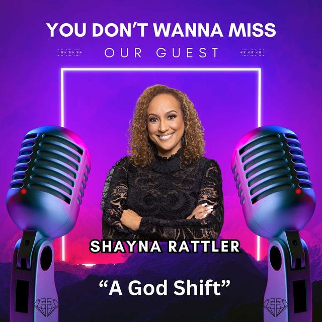 #73 S3 EP 34 Spiritual Strength in Seasons of Change: The God Shift with Shayna Rattler - podcast episode cover