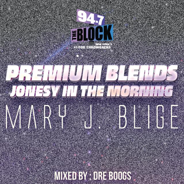 Episode 52: Premium Blends Special: Celebrating Mary J. Blige - podcast episode cover