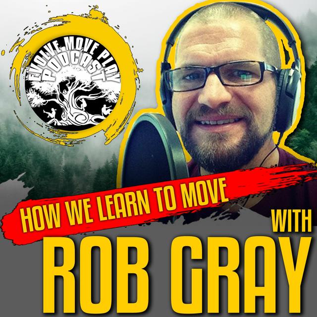 How We Learn to Move with Rob Gray | EMP Podcast 103 - podcast episode cover