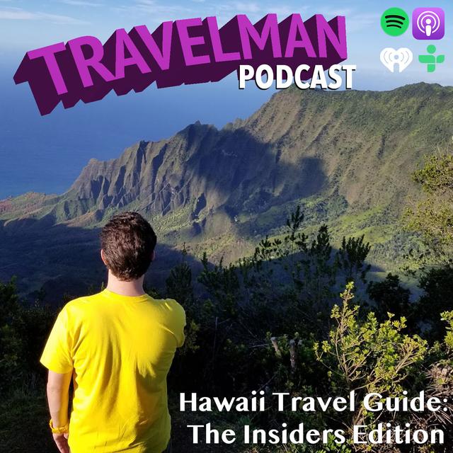 HAWAII TRAVEL GUIDE: THE INSIDERS EDITION (WHAT THE TRAVEL BLOGGERS DON'T TELL YOU) - podcast episode cover