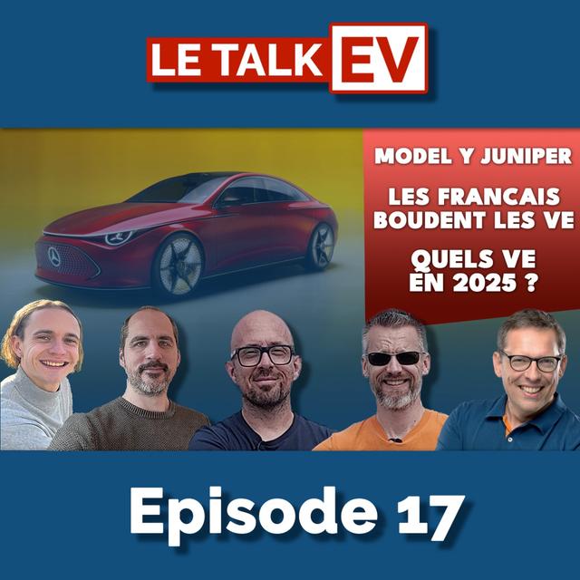 [TalkEV] #17 (3/5) : Les VE de 2025, quels sont les plus attendus ? - podcast episode cover