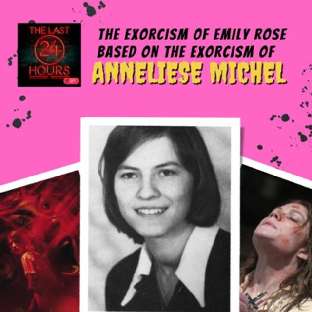 Episode 3 Part 1: The Exorcism Of Emily Rose & The Real Exorcism Of Anneliese Michel - podcast episode cover