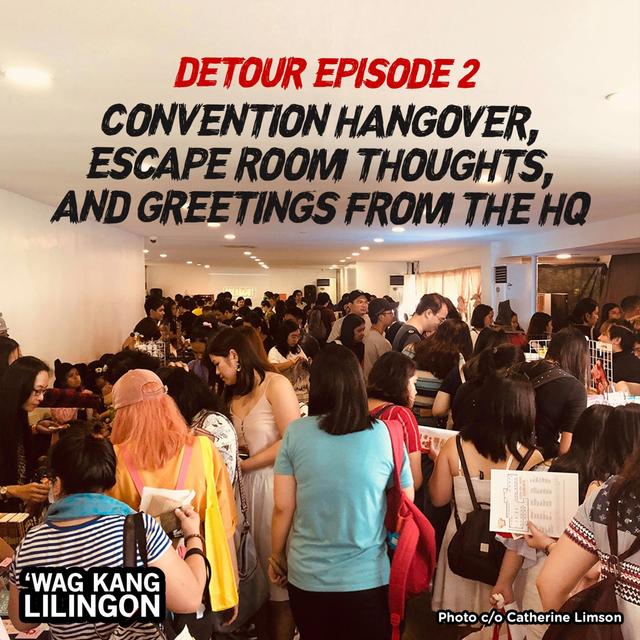 DETOUR Episode 2: Convention Hangover, Escape Room Thoughts, and Greetings from The HQ - podcast episode cover