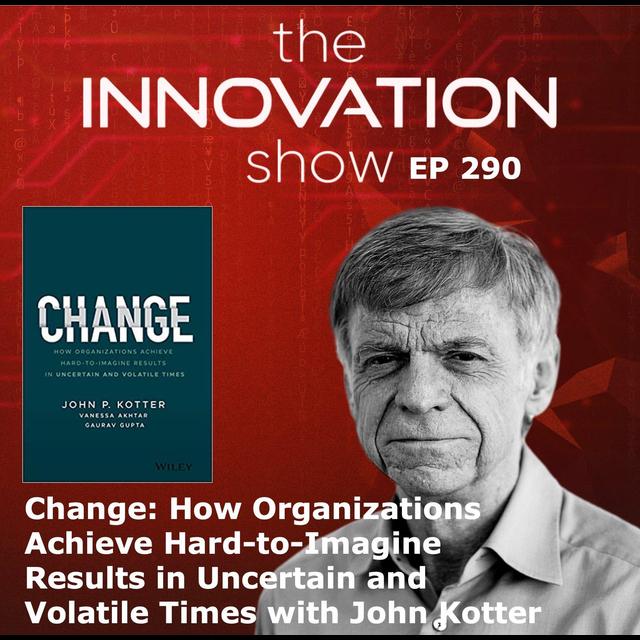 Change with John Kotter - podcast episode cover