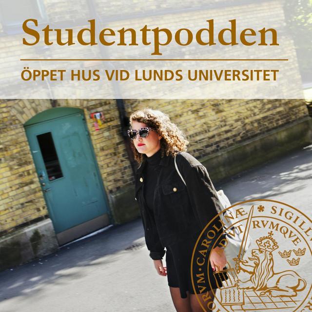 Varför Lunds universitet? - Studentpodden #1 - podcast episode cover
