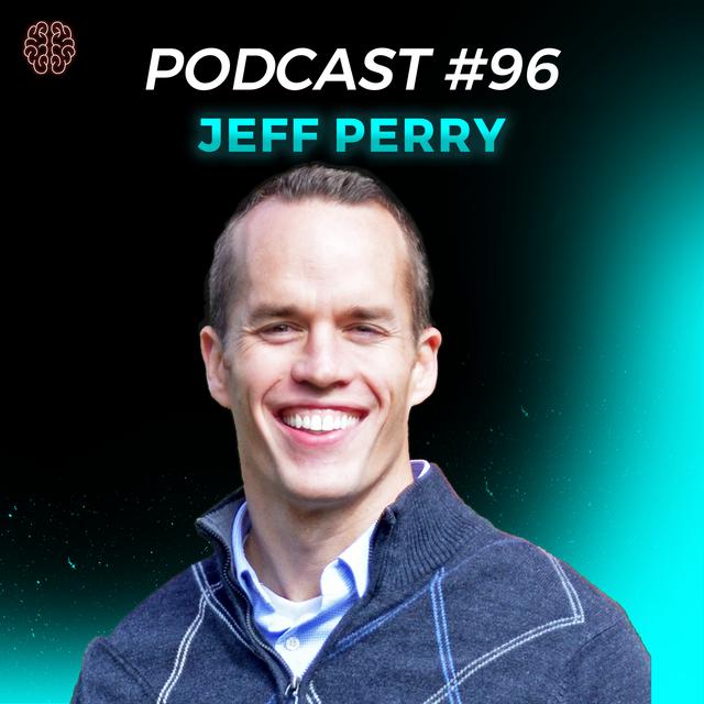An Engineering Career Guide - Jeff Perry | Podcast #96 - podcast episode cover