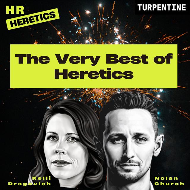 The Very Best of Heretics 2024 - podcast episode cover
