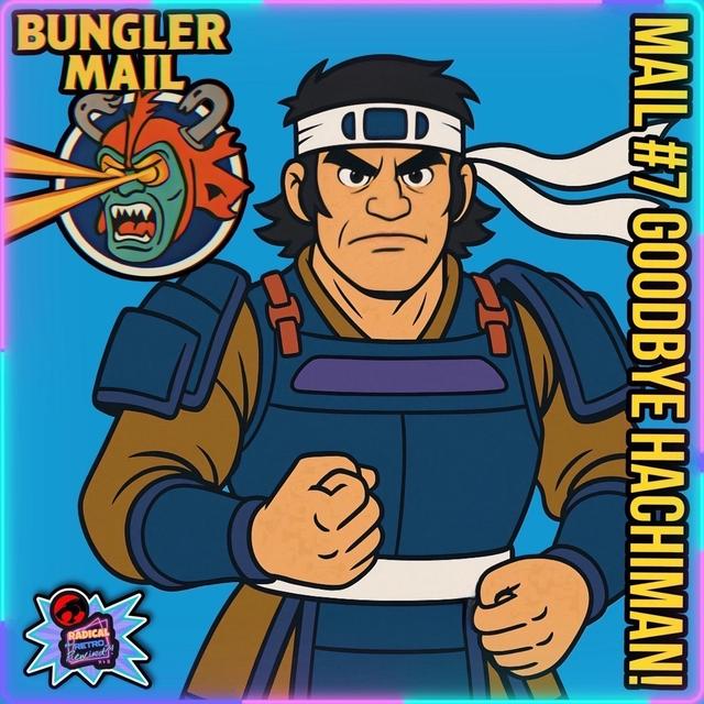 ThunderCats Bonus: "Mail Seven & Goodbye To Hachiman" - podcast episode cover