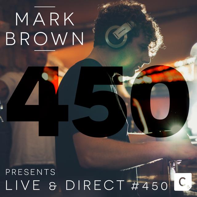 *Mark Brown Presents: Cr2 Live & Direct Radio Show - 450th Special* - podcast episode cover