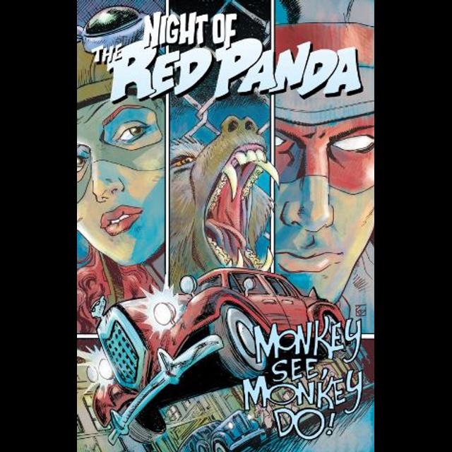 Night of the Red Panda 07 Monkey See Monkey Do pt 1 - podcast episode cover