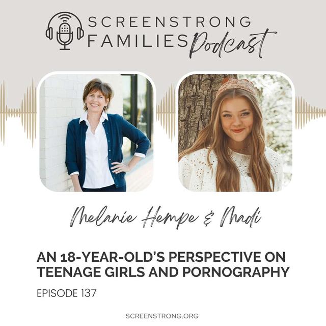 An 18-Year-Old’s Perspective on Teenage Girls and Pornography (#137) - podcast episode cover