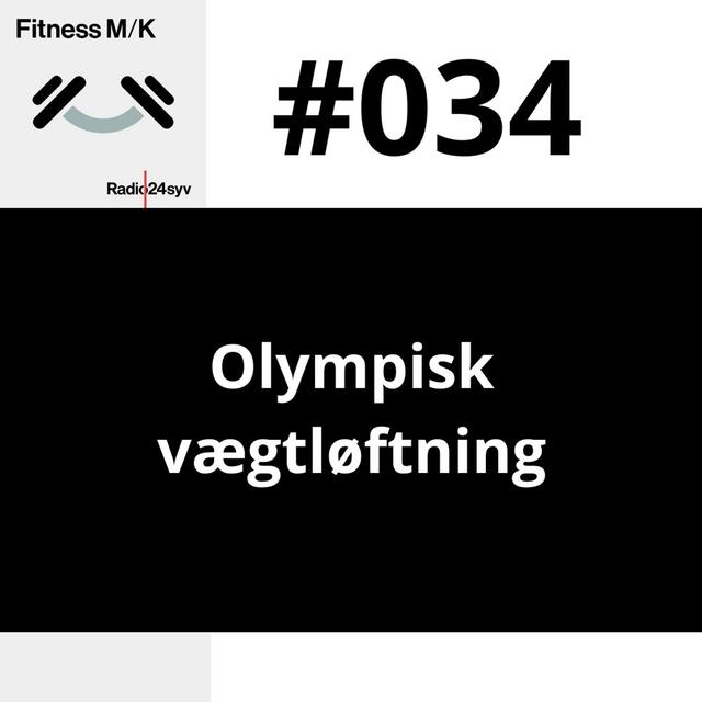 #034 Olympisk vægtløftning - podcast episode cover
