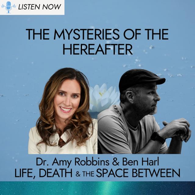 The Mysteries of the Hereafter - podcast episode cover