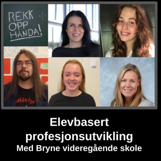Elevbasert profesjonsutvikling - med Bryne vgs - podcast episode cover