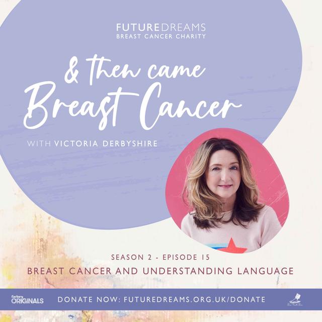 Breast Cancer and Understanding Language - podcast episode cover
