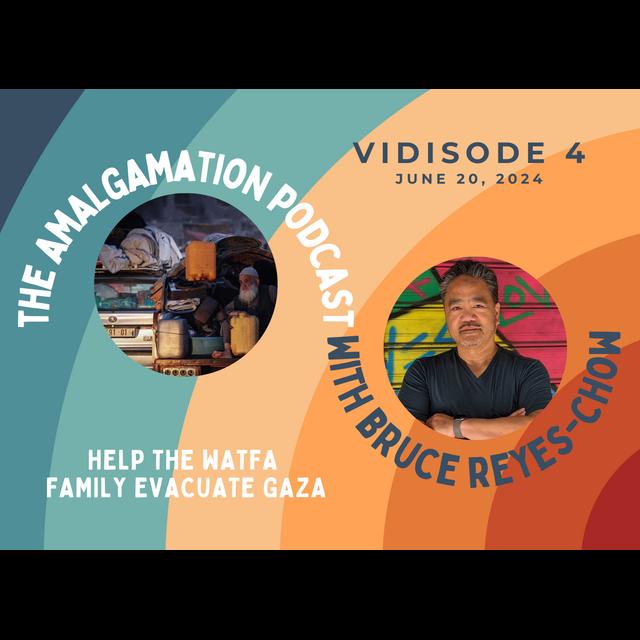 Vidisode 4: Help the Watfa Family Evacuate Gaza - podcast episode cover