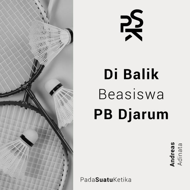 Di Balik Beasiswa PB Djarum - podcast episode cover