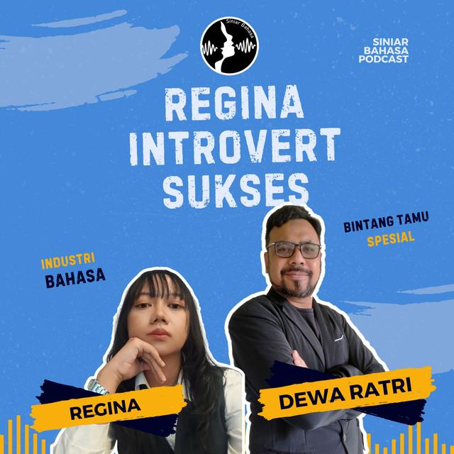 REGINA SI INTROVERT SUKSES! - podcast episode cover