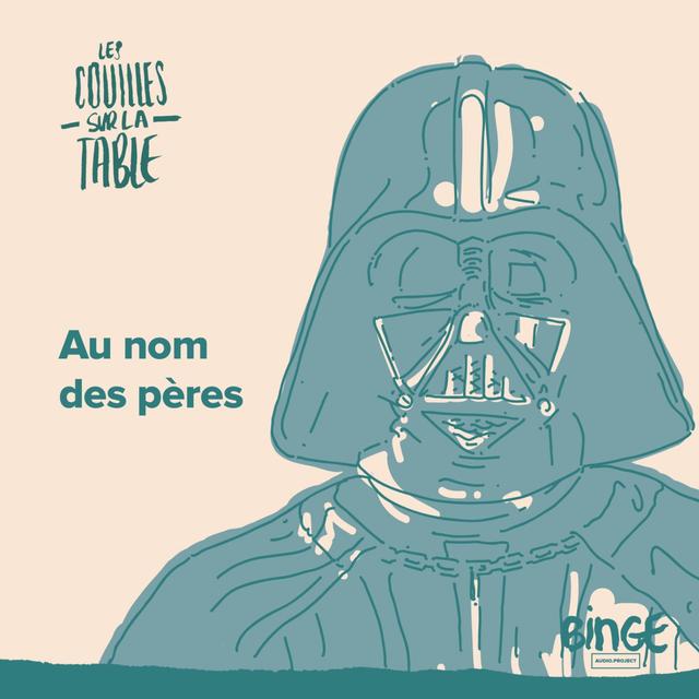 Au nom des pères - podcast episode cover