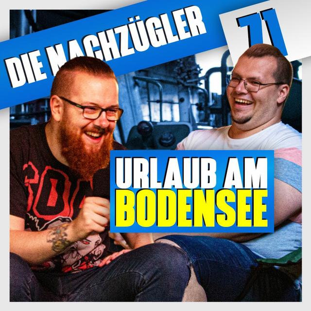 Folge 71: Urlaub am Bodensee | Special - podcast episode cover