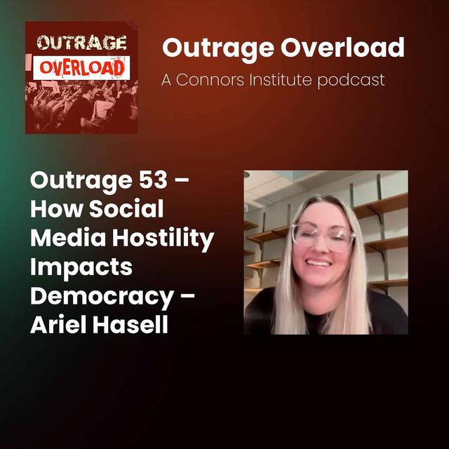 53. The Impact of Political Attacks on Social Media - Ariel Hasell - podcast episode cover