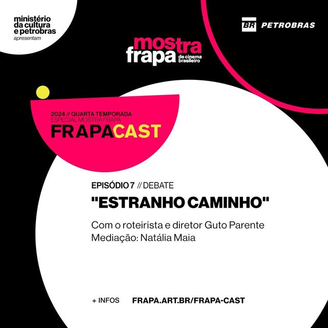 S04E07: Mostra FRAPA - "Estranho Caminho" - podcast episode cover