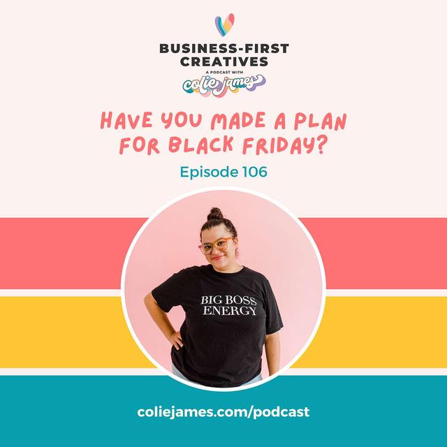 Have You Made a Plan for Black Friday? - podcast episode cover