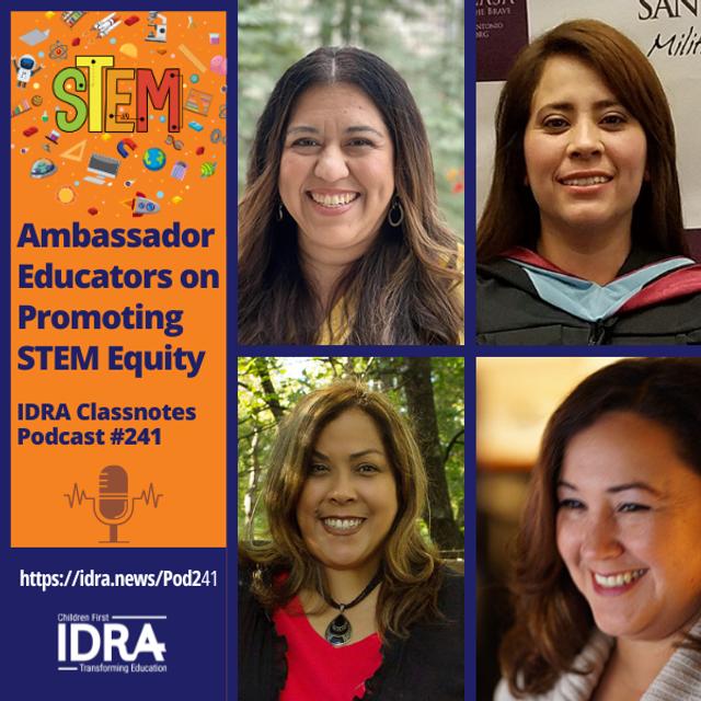 Ambassador Educators on Promoting STEM Equity – Classnotes Podcast #241 - podcast episode cover