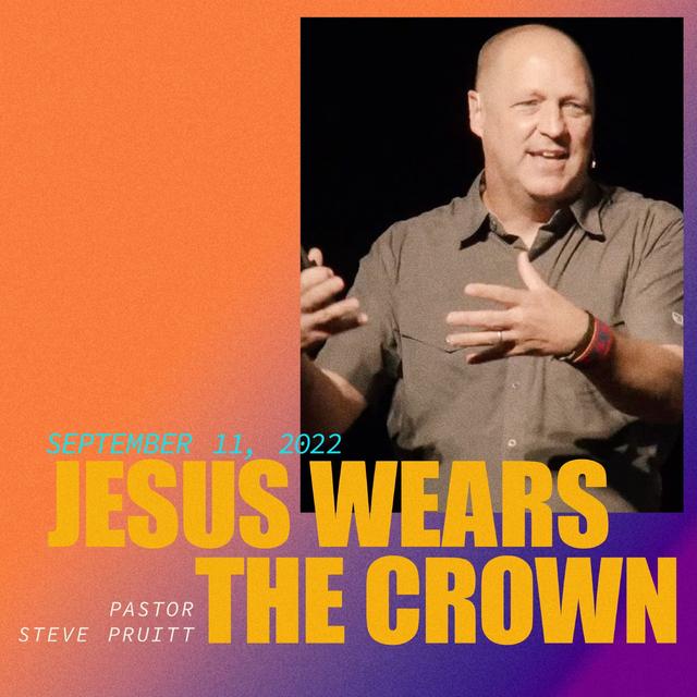 Jesus Wears the Crown - podcast episode cover