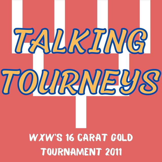 Talking Tourneys #11: wXw's 16 Carat 2011 - podcast episode cover