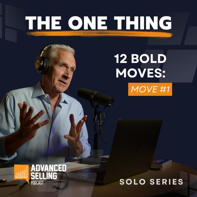Bold Move #1: Create a Sales Process That Benefits Your Prospects - podcast episode cover