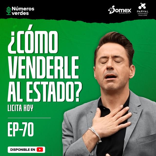 EP 70: ¿Cómo venderle al estado? - podcast episode cover