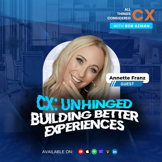 Why Employee Experience Drives Customer Success, with Annette Franz - podcast episode cover