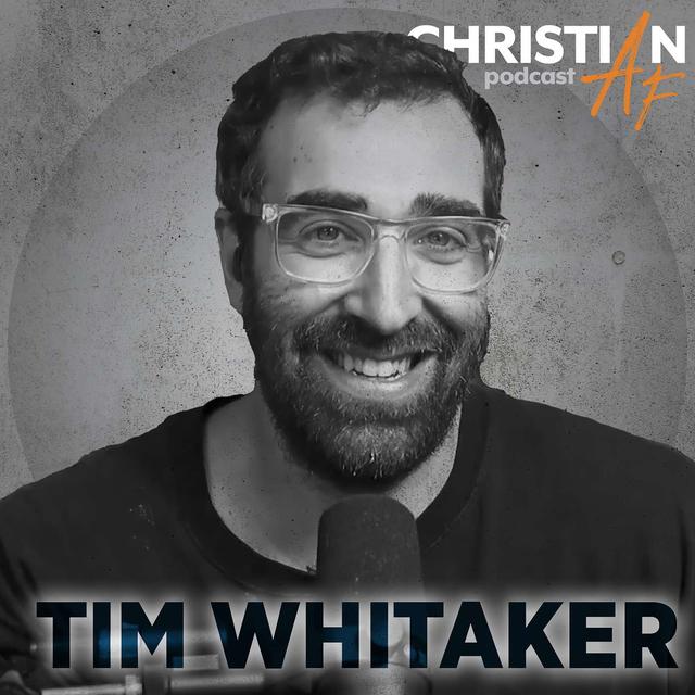 Episode 112 - TIM WHITAKER | New Evangelicals - podcast episode cover