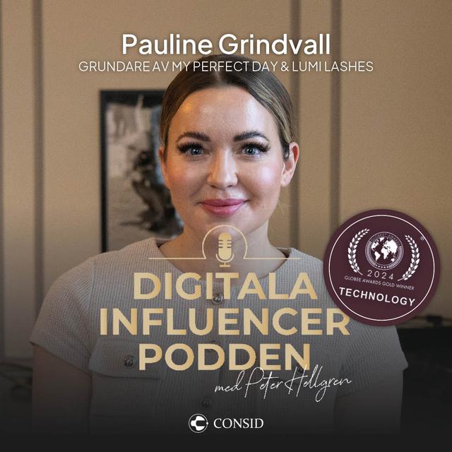 299. Entreprenören och TikTok-idén som blev business | Pauline Grindvall, grundare av My Perfect Day och Lumi Lashes | Våga satsa - podcast episode cover