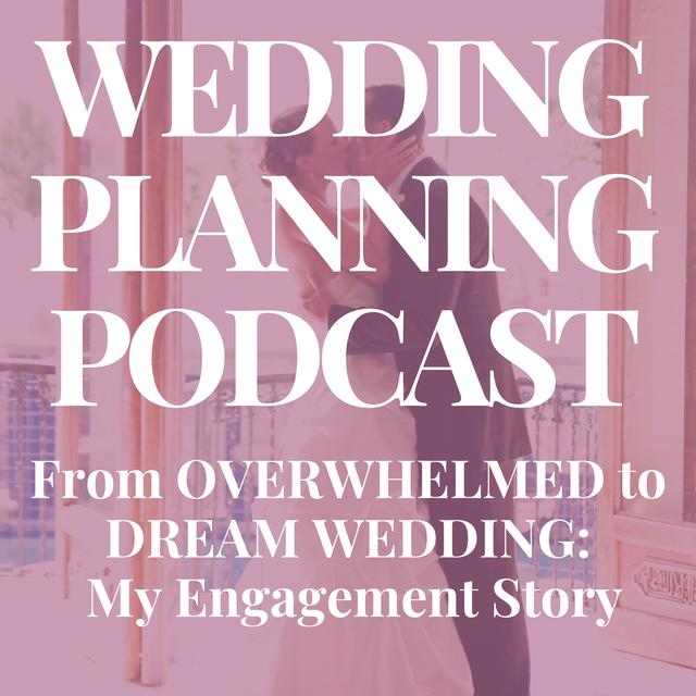 From Overwhelmed & Discouraged to DREAM WEDDING ... How We Did It - podcast episode cover