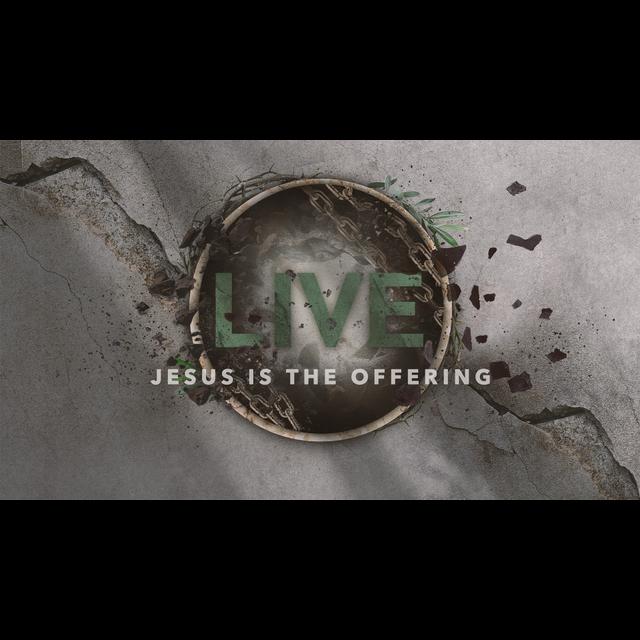 Live: Jesus Is The Offering! - podcast episode cover