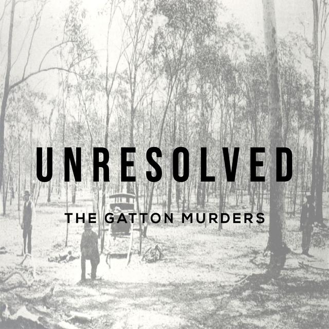 The Gatton Murders - podcast episode cover