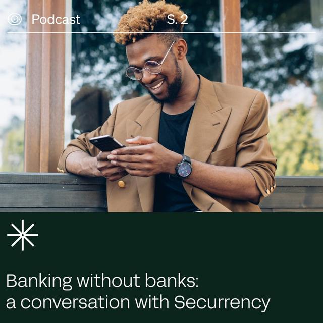 Transformation Stories: Banking without Banks - podcast episode cover