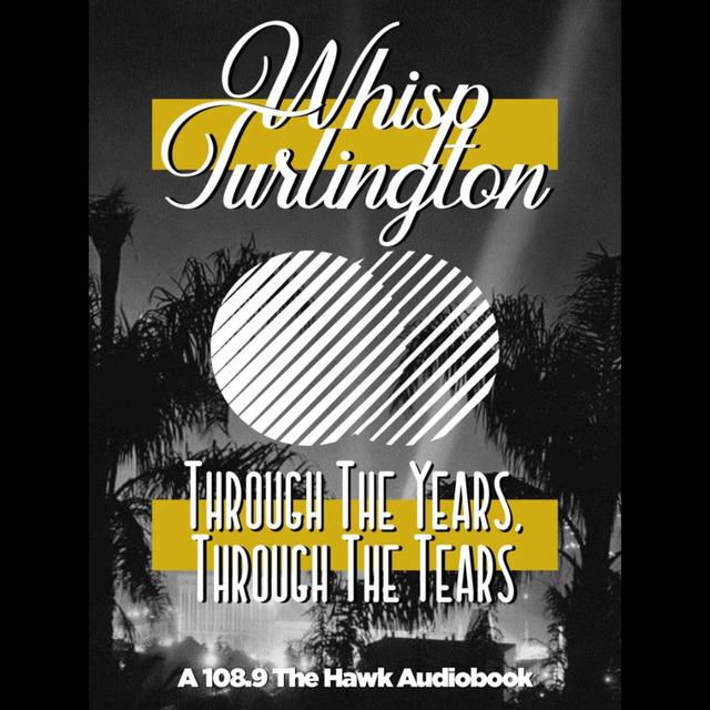 Whisp Turlington's Audiobook - CHAPTER NINE - You Call It Punk, I Call It Puke - podcast episode cover