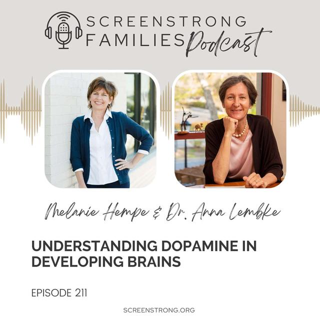 Understanding Dopamine in Developing Brains with Dr. Anna Lembke (#211) - podcast episode cover