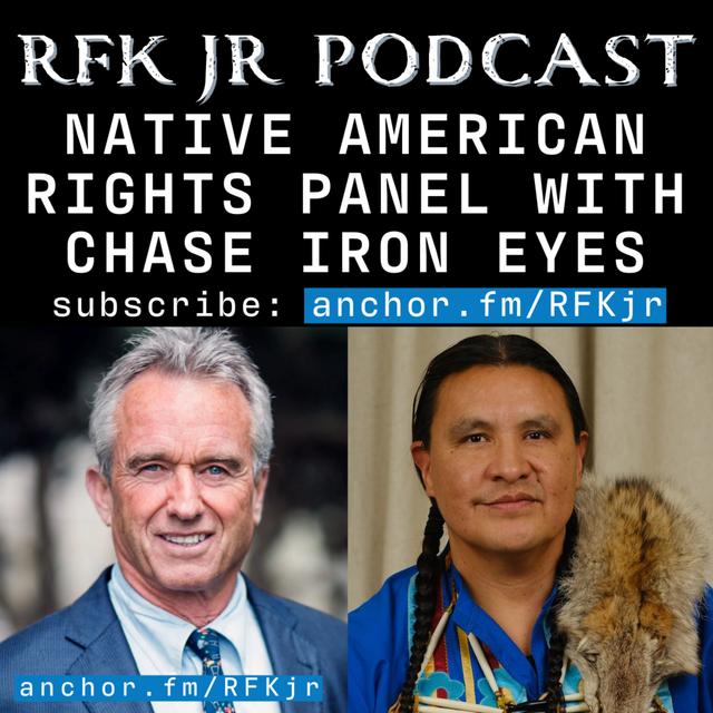 Native American Rights Panel with Chase Iron Eyes - podcast episode cover