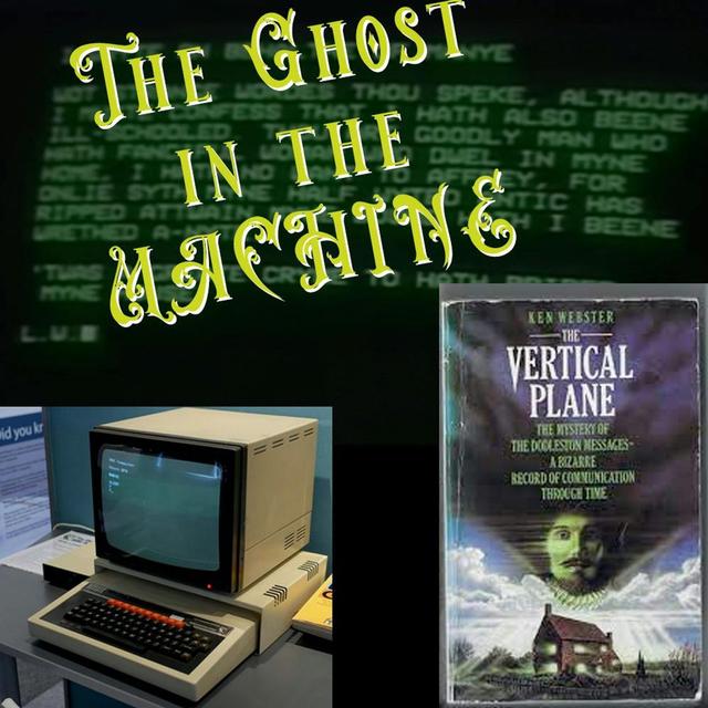 301 - The Ghost in the Machine (part 1) - podcast episode cover