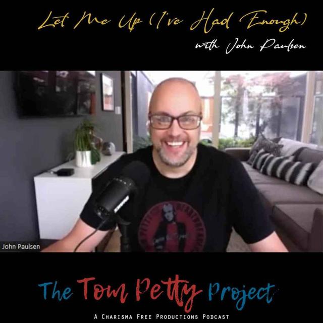 Let Me Up (I've Had Enough) (with John Paulsen) - podcast episode cover