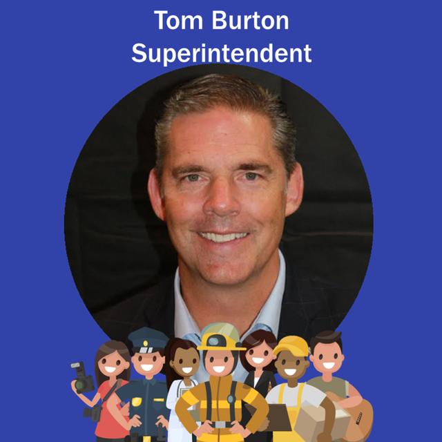 114: Superintendent - Tom Burton leads Students to Higher Levels of Excellence in the Princeton School District - podcast episode cover