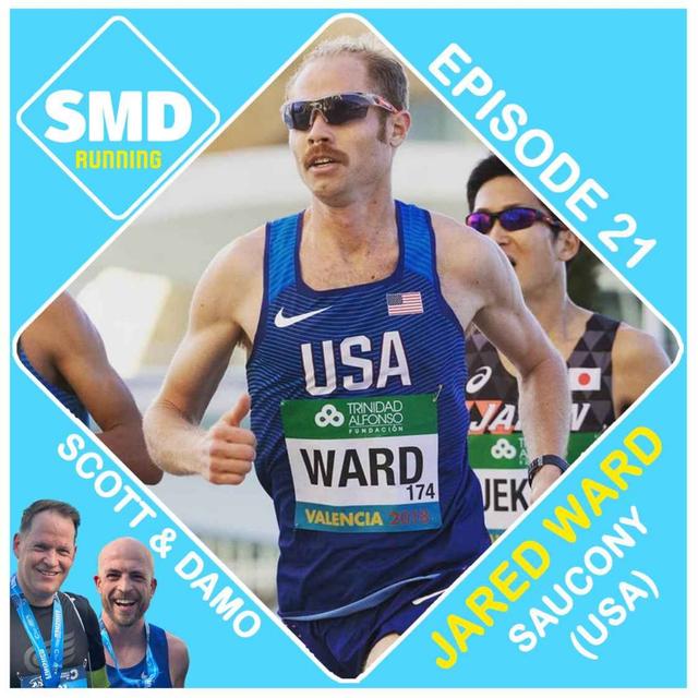 Episode 21 - Jared Ward (Saucony and USA) - podcast episode cover