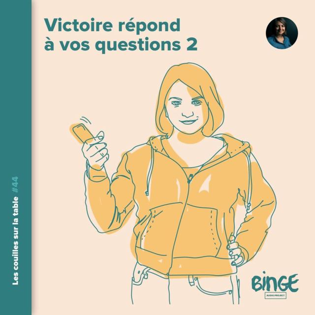Victoire répond à vos questions 2 - podcast episode cover